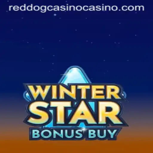 Exploring the Excitement of WinterStarBonusBuy at RedDogCasino