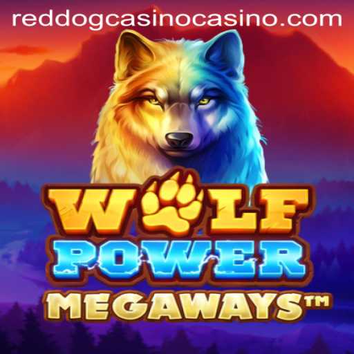 Unleashing the Thrill: Exploring WolfPowerMega at RedDogCasino